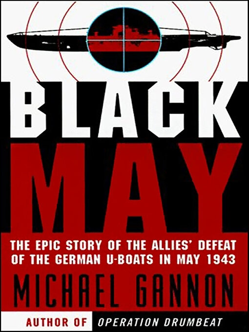 Title details for Black May by Michael Gannon - Wait list